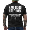 Elevate Your Style with the Half Hood Half Holy Pray with Me Graphic Tee, Hoodie, and Crewneck Sweatshirt - Perfect for Father's Day and Everyday Streetwear!